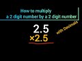 2 Multiply 2.5 by 2.5: Step-by-Step Guide