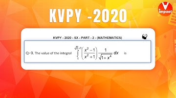 KVPY 2020 SB/SX Mathematics  Part II  Q 89 Ans B Definite Integration Shubham Jhanwar