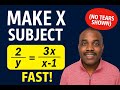 How to Make x the Subject FAST! Students ALWAYS Get This Wrong! #Algebra #MathTricks #GCSEMaths