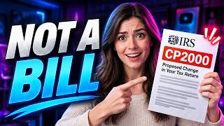 Did You Get an IRS CP2000 Notice It’s Not Actually a Bill