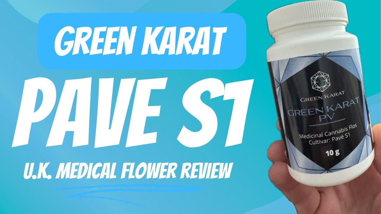 Green Karat - Pave S1 | Обзор медицинских цветов Великобритании