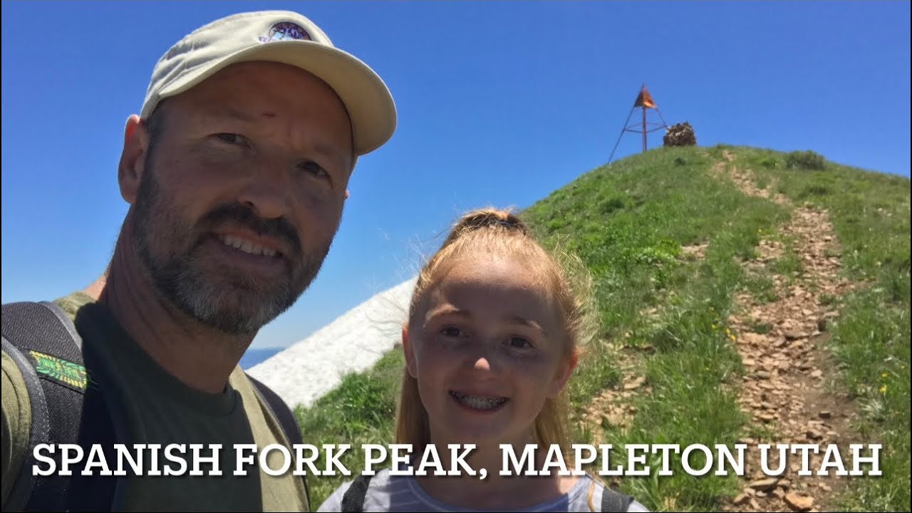 Spanish Fork Peak, Mapleton Utah, June 24th YouTube