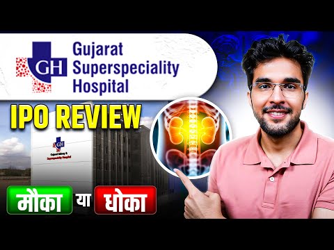 Gujarat Kidney & Superspeciality Ipo Full Review | Gujarat Kidney & Ipo Gmp | Apply Or Not?