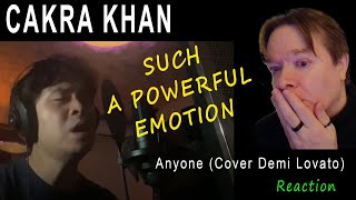 CAKRA KHAN - Anyone - ( Demi Lovato cover ) - reaction