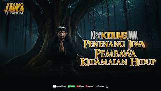 Download Lagu Kidung Jawa Penenang Jiwa Pembawa Kedamaian Hidup MP3