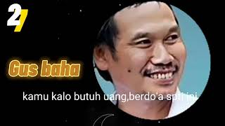 Gus baha, cara berdoa minta uang