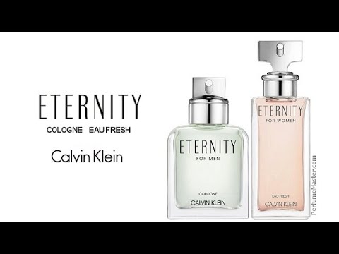 Eternity Eau Fresh and Eternity Cologne New Calvin Klein Fragrances -  YouTube