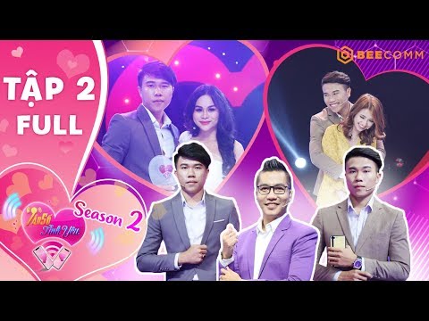 Video Tần Số Tình Yêu mùa 2 | Tập 2 Full : Chàng bộ đội 8... - youtube
