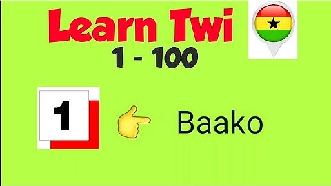 Learn Twi Numbers 1 -100