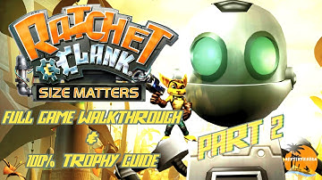 Ratchet & Clank: Size Matters (PS5/PS4) Full Game Walkthrough & 100% Trophy Guide [Part 2 of 2]