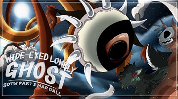 [CANCELLED] WIDE EYED LONELY GHOST || Warriors Infection Au Mapcall CLOSED|| SOTW Prequel/Sequel