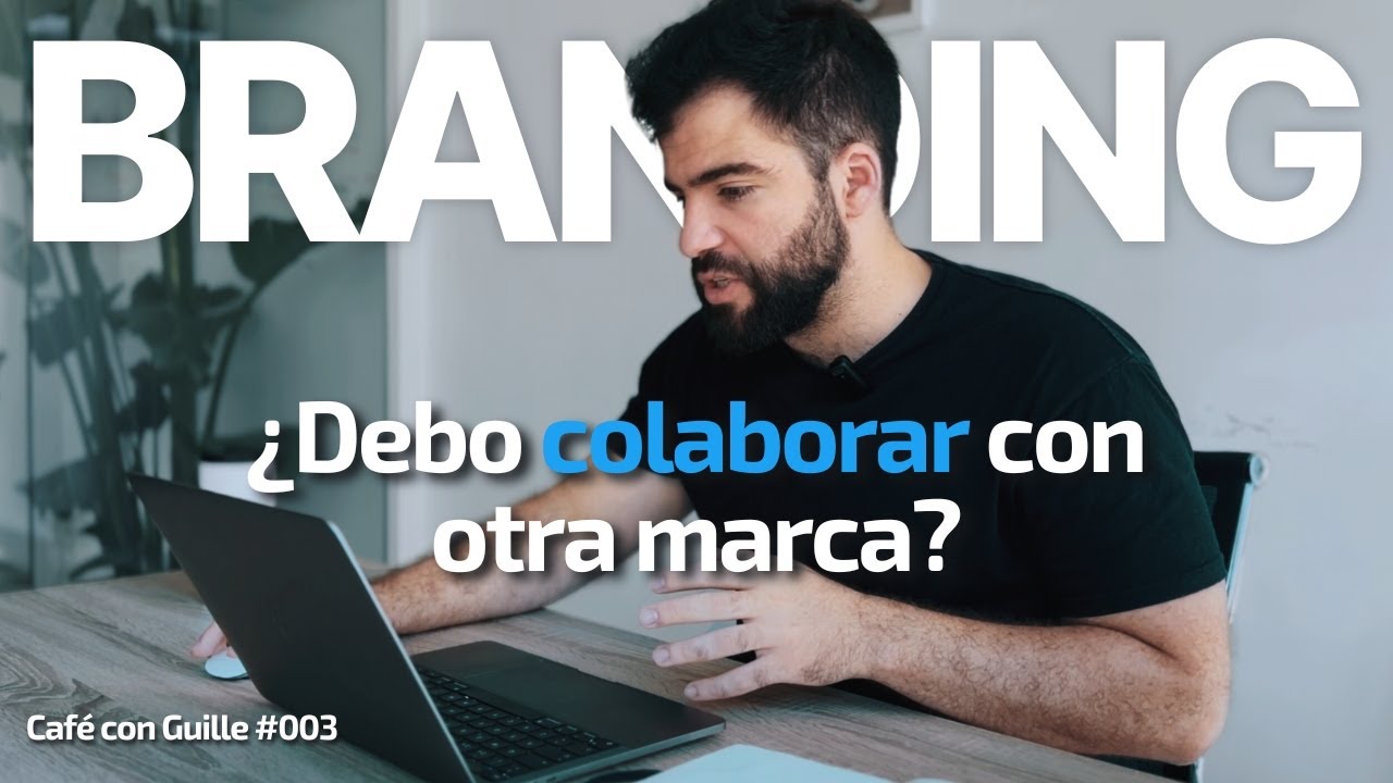 Cómo Colaborar con Otras Marcas: Estrategia y Caso Real de Éxito | Café con Guille 