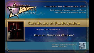 Mikhail Shostak (Russia) Cat. 6 (18+ Professionals) Accordion Star International Competition 2023