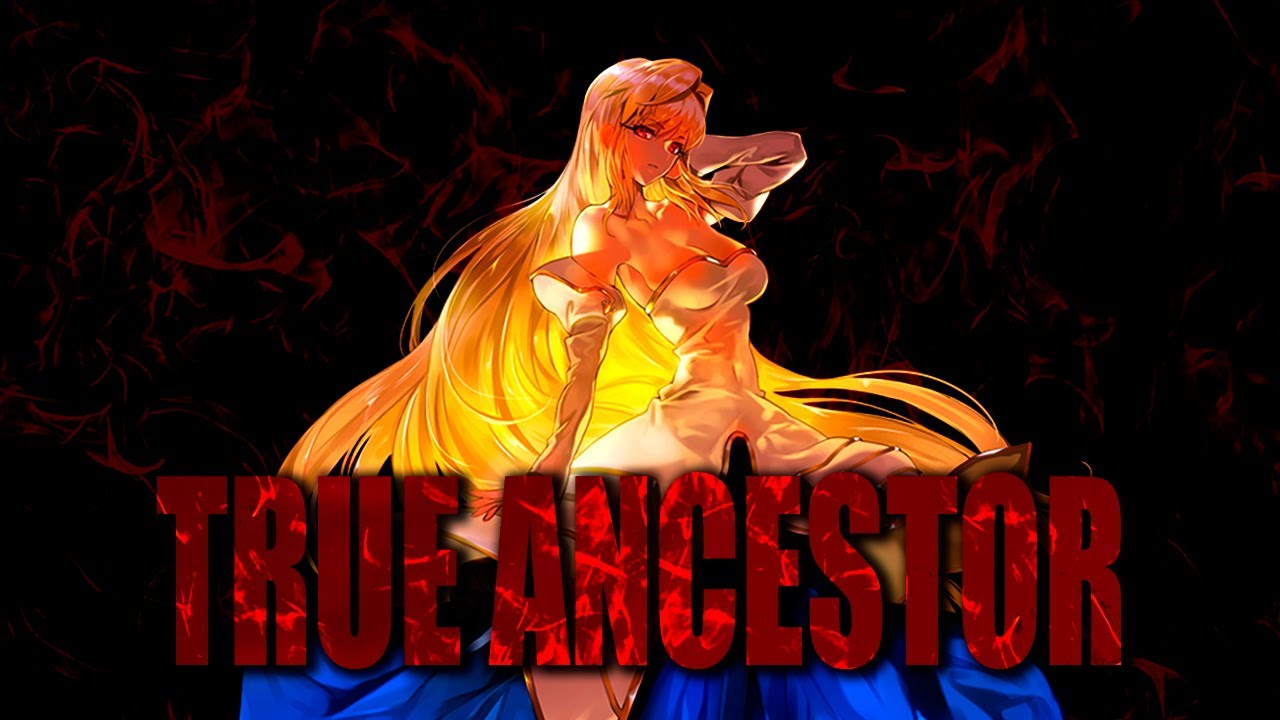 TRUE ANCESTOR | Nasuverso