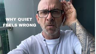 WHY STILLNESS FEELS UNCOMFORTABLE