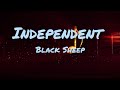 Independent Black Sheep Lyrics Video Foryou Edit Songlyrics BlackSheep Independent mp3