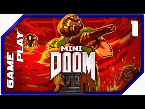 Mini Doom II | Gameplay Twitch #1