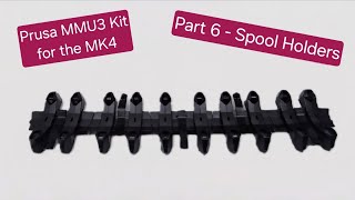 MMU3 Build for the MK4  Part 6 (Chapter 8)