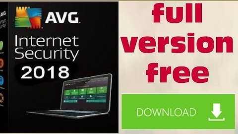 Download AVG Internet Security 2018 Crack + License Full version ll latest video 2018