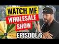 Watch Me Wholesale Show - Episode 6: Atlanta, GA