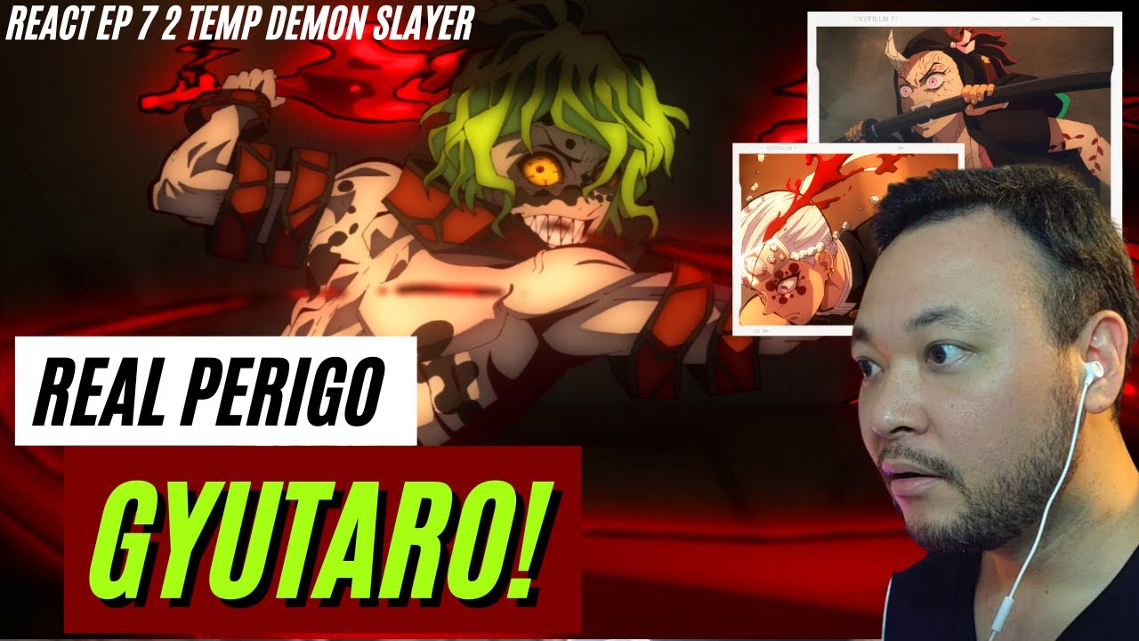 NEZUKO A ONI MAIS FORTE EM DEMON SLAYER  DAKI CHAMA GYUTARO VS UZUI REACT DEMON  SLAYER EP 7 TEMP 2 