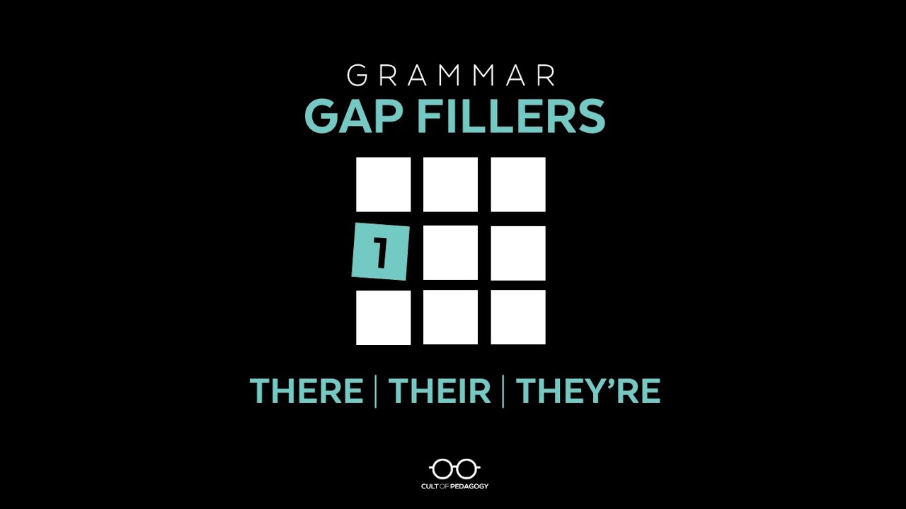 Using There, Their, or They're: Grammar Gap Fillers