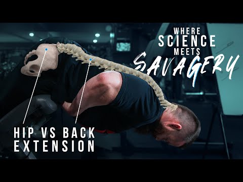 Where Science Meets Savagery - Back vs Hip Extension