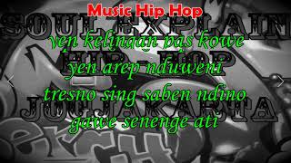 Kagol Asmoro HIP HOP Lirik