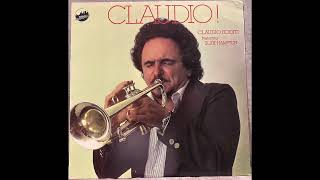 Claudio Roditi   CLAUDIO! 1985 Full Album (Improved Audio Quality)