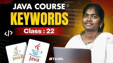 Java Programming 2025 | Ep 22 | Keywords in Java With sample program | in தமிழ்