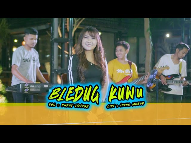 Puput Tifisya - Cover - Bledug Kuwu - Cipt Ipung Mr. Boy - (Official Live Musik ) class=