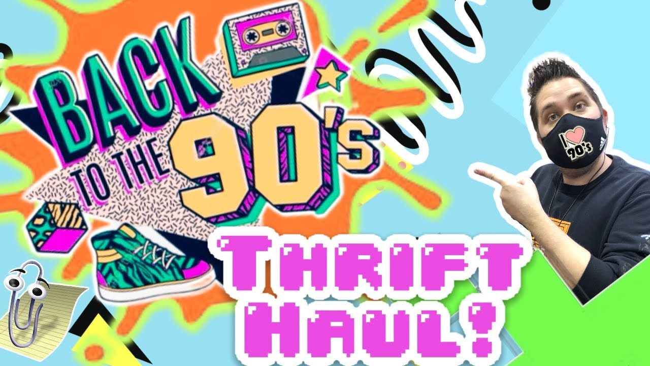 Back to the 90s Thrift Haul! Check out some throw back finds we found!