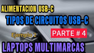 Alimentación USB-C  en laptops -Tipos de circuitos-funcionamiento