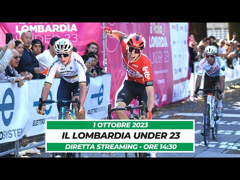 LIVE 2023 - Il Lombardia Under23