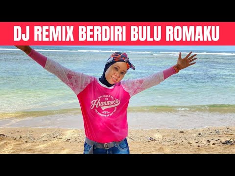 DJ BERDIRI BULU ROMA KU - REMIX TERBARU 2023 - SENAM KREASI