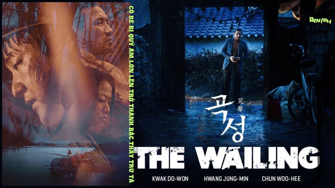 Tiếng Than Oán: The Wailing | Bộ Phim Dành Cho Cái Đầu Lạnh và Nhiều Nếp Nhăn