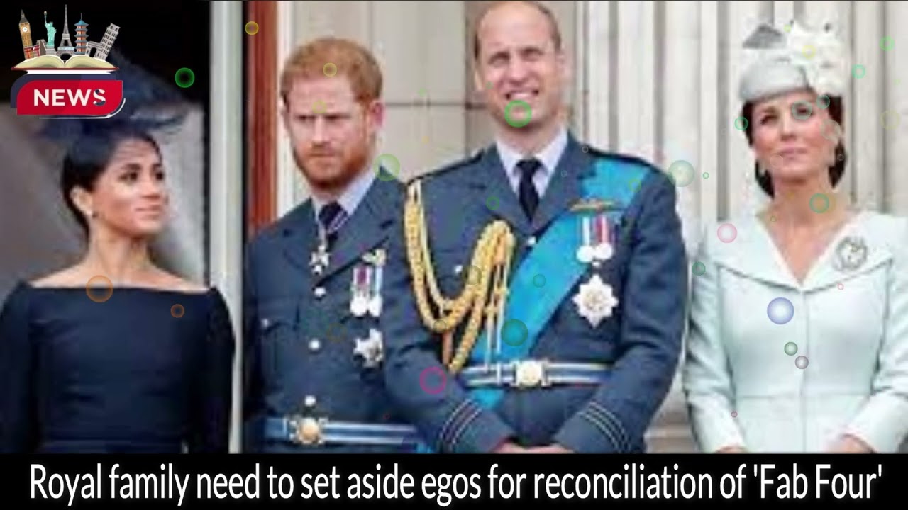 The Royal Family's Path to Reconciliation: Overcoming Egos for the 'Fab Four'