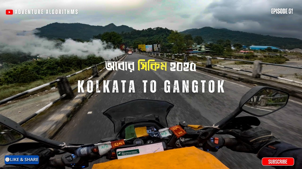 Kolkata to Gangtok | EP 01 | আবার সিকিম 2025 | Moto Vlog | Nathula Pass Permit