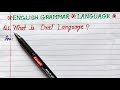 What is Oral Language | English Grammar Language | Oral Language Kya Hain