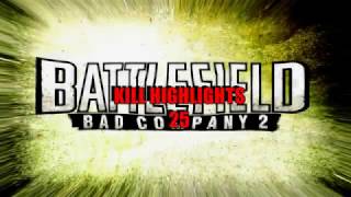 【BFBC2】Kill highlights 25 (Xbox 360)