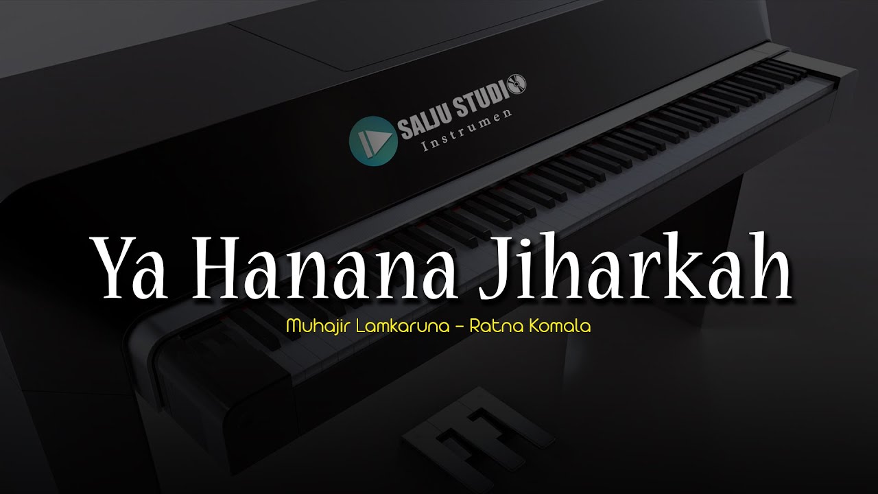 YA HANANA JIHARKAH INSTRUMEN