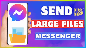 How To Send Files On Messenger | Send Large File In Facebook Messenger