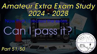 Can I pass the Amateur Extra exam? I'm talking my way through it!