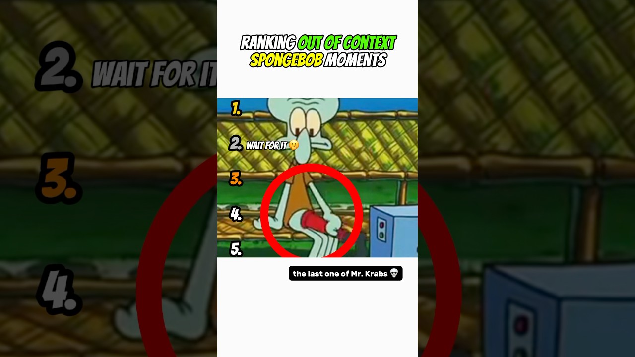 Ranking Out Of Context Spongebob Moments 😭