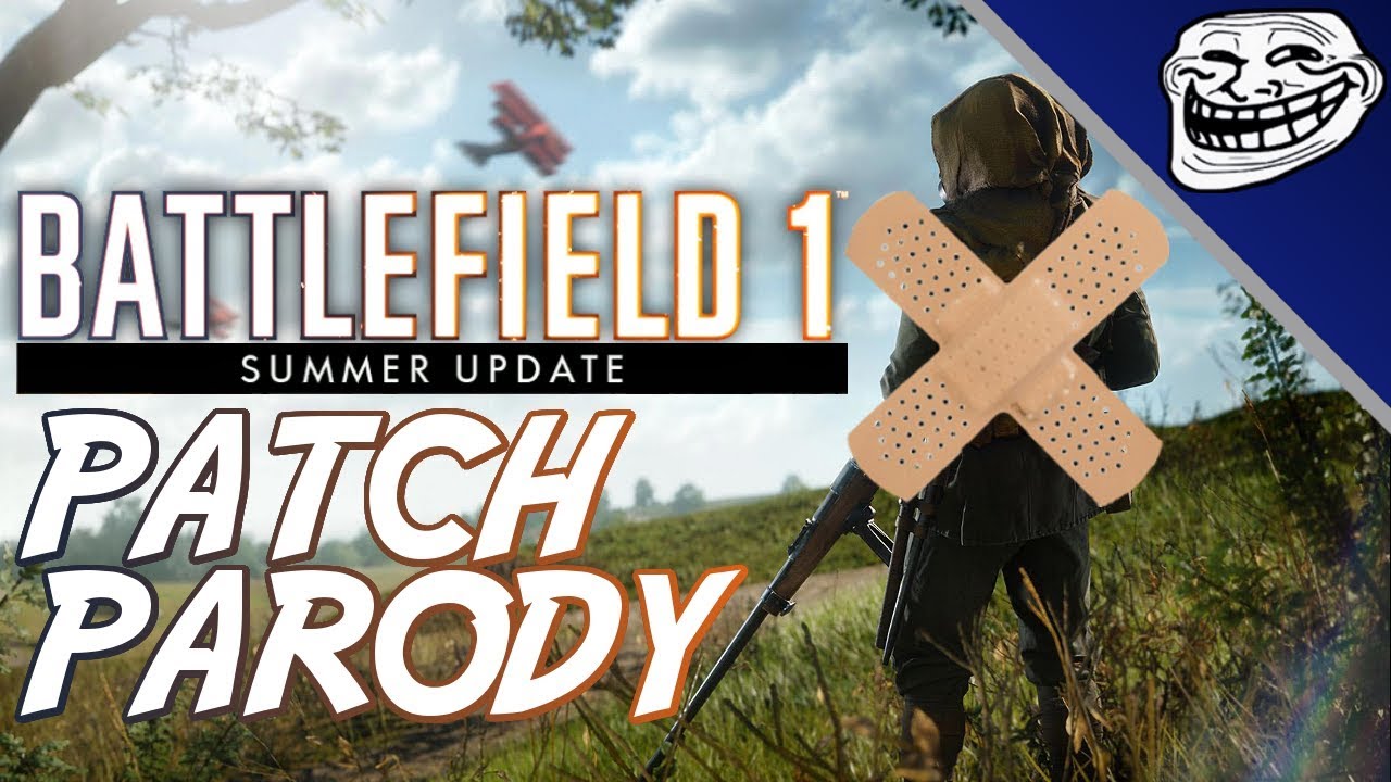 Battlefield 1 Summer Update Patch Parody: Xbox One X 4K, M1903 Bolt Action, Apocalpyse DLC Free!!