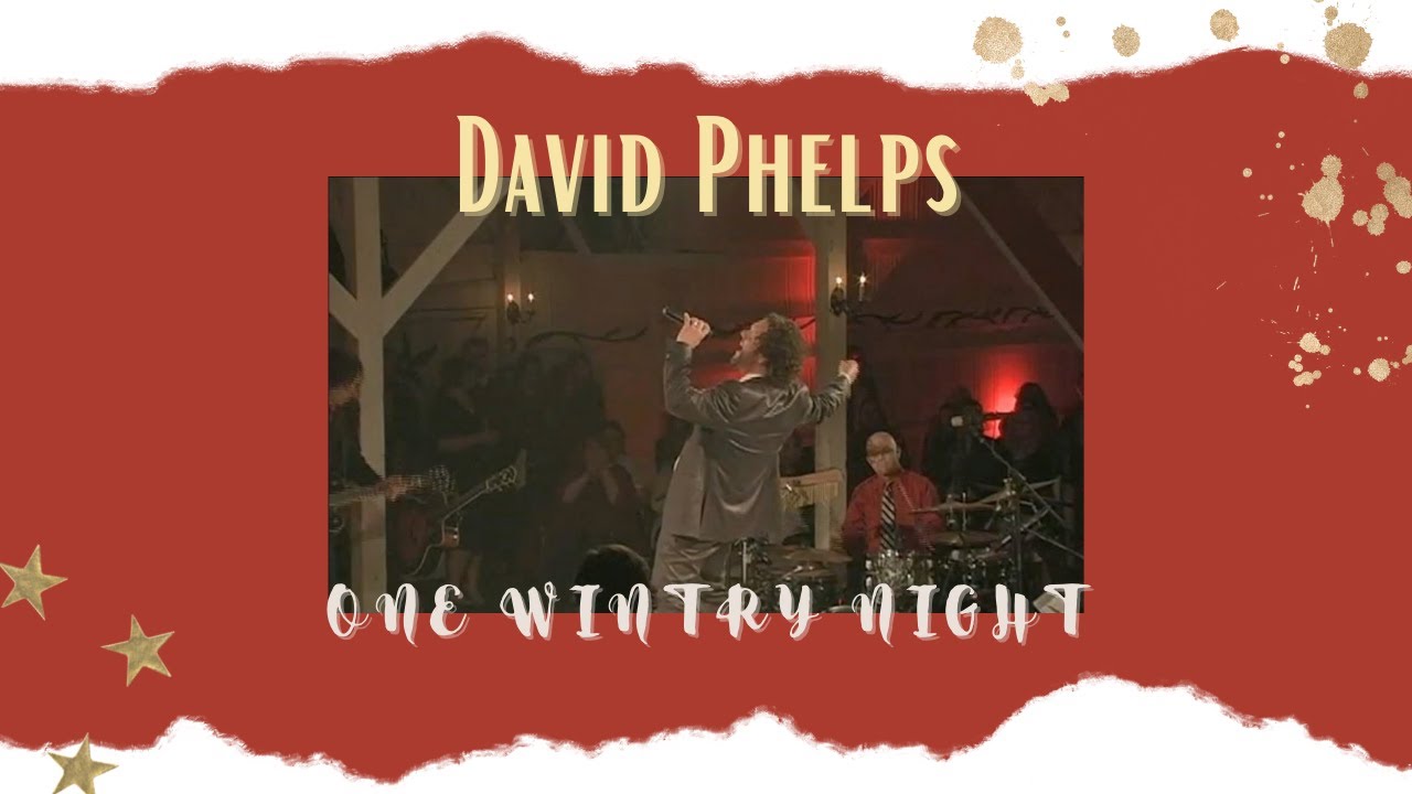 O Holy Night - Christmas Favorites  Álbum de David Phelps 