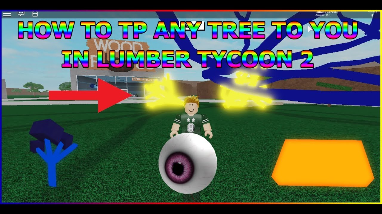 How To Teleport Any Tree To You In Lumber Tycoon 2 New Updated - roblox lumber tycoon 2 the power transfer failed youtube