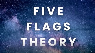 What is the Five Flags Theory? (Ultimate Guide)