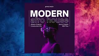 Modern Afro House 🎹 Sound Pack | Construction Kits, Serum Presets, Ableton Live Songstarters