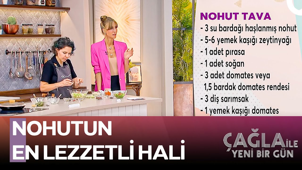Şef Nur Anaç'tan Enfes Nohut Tava Tarifi – Çağla ile Yeni Bir Gün 1431. Bölüm